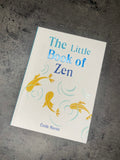 The Little Book of Zen